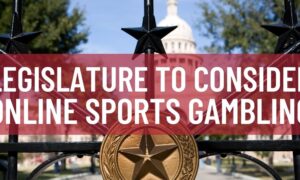 Texas Online Sports Betting Bills Hit Austin